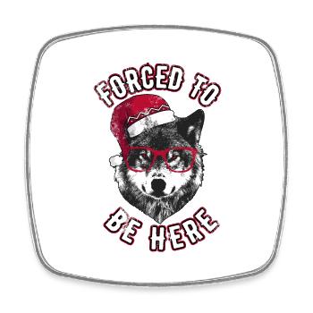 Gezwungen, hier zu sein - Grumpy Christmas Wolf - Viereckiger Kühlschrankmagnet - Weiß - Vorne