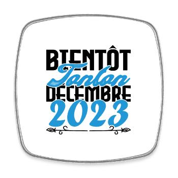 Annonce grossesse. bientôt Tonton Décembre 2023. - Magnet carré - blanc - Devant