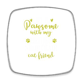 Life is Pawsome with my British Shorthair - Viereckiger Kühlschrankmagnet - Weiß - Vorne