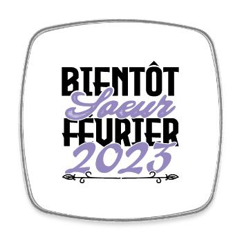 Annonce grossesse. bientôt Sœur Février 2023.soeur - Magnet carré - blanc - Devant