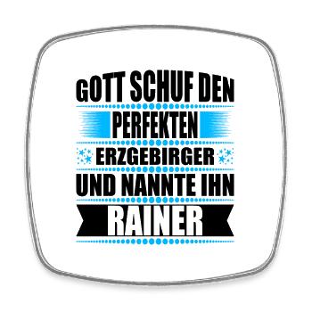 Erzgebirge Mann Namen Sachsen Rainer - Viereckiger Kühlschrankmagnet - Weiß - Vorne