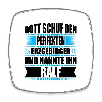 Erzgebirge Mann Namen Sachsen Ralf - Viereckiger Kühlschrankmagnet - Weiß - Vorne