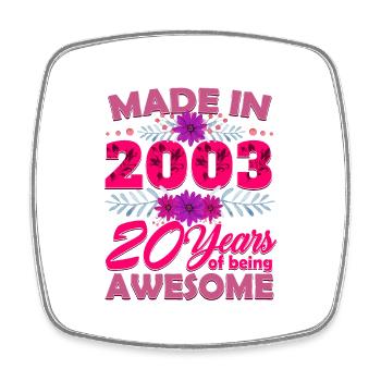 Made in 2003 20 Years of Being Awesome - 20th Birt - Viereckiger Kühlschrankmagnet - Weiß - Vorne