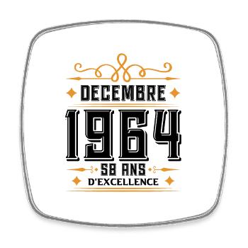 né en DÉCEMBRE 1964, 58 ans, cadeau d'anniversaire - Magnet carré - blanc - Devant