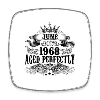 1968 | June Aged Perfectly 1968 Geburtstagsgeschenk - Viereckiger Kühlschrankmagnet - Weiß - Vorne