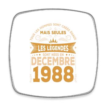Les Légendes Sont Nées En Décembre 1988 - Magnet carré - blanc - Devant