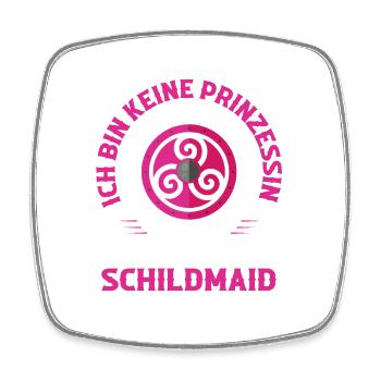 Ich bin keine Prinzessin Ich bin eine Schildmaid W - Viereckiger Kühlschrankmagnet - Weiß - Vorne