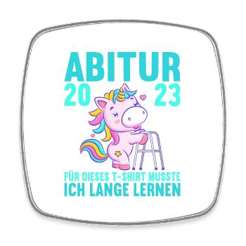 Abitur 2023 Für dieses musste ich lange lernen - Viereckiger Kühlschrankmagnet - Weiß - Vorne