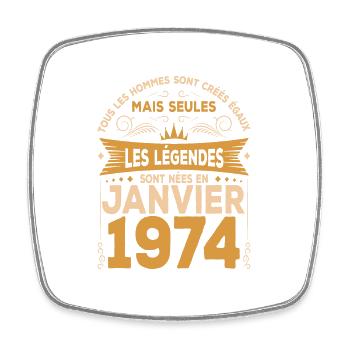 Les Légendes Sont Nées En Janvier 1974 - Magnet carré - blanc - Devant