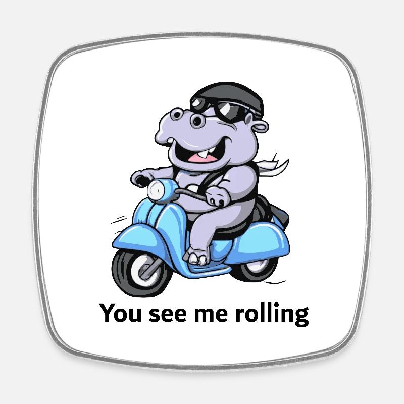 Hippo on scooter - You see me rolling - Square fridge magnet - white