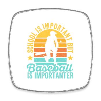 Schule ist wichtig Baseball Importanter Lustiger - Viereckiger Kühlschrankmagnet - Weiß - Vorne