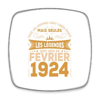 Les Légendes Sont Nées En Février 1924 - Magnet carré - blanc - Devant