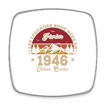 Les Légendes Sont Nées En Février 1946 - Magnet carré - blanc - Devant