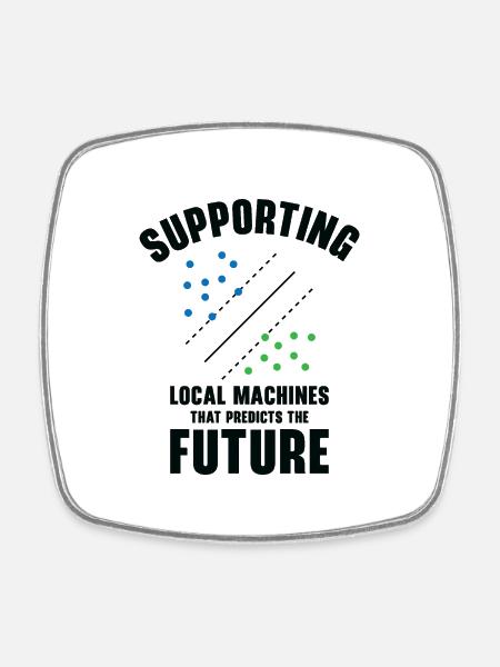 Support Vector Machines Programmierer Künstliche - Viereckiger Kühlschrankmagnet - Weiß