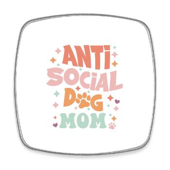 clothes dog mom antisocial dog mom funny - Square fridge magnet - white - Front