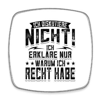 Ich Erkläre Nur Warum Ich Recht Habe Lustige - Viereckiger Kühlschrankmagnet - Weiß - Vorne