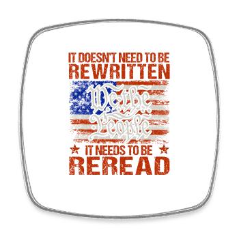 Vintage US American Flag It Needs To Be Reread - Viereckiger Kühlschrankmagnet - Weiß - Vorne