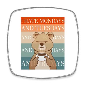 i Hate Mondays , people, Morgenmuffel - Viereckiger Kühlschrankmagnet - Weiß - Vorne