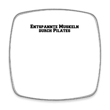 Pilates - Entspannte Muskeln durch Pilates - Viereckiger Kühlschrankmagnet - Weiß - Vorne