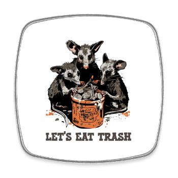 Possum Lets Eat Trash - Square fridge magnet - white - Front