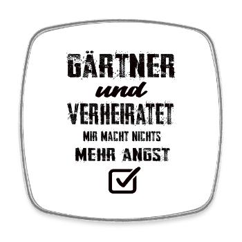 Gärtner Und Verheiratet Mir Macht Nix Mehr Angst - Viereckiger Kühlschrankmagnet - Weiß - Vorne
