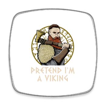 Pretend Im A Odin Funny Norse Humor Valhalla - Viereckiger Kühlschrankmagnet - Weiß - Vorne
