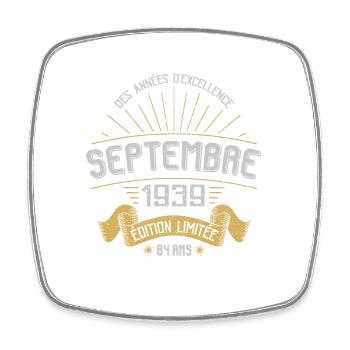 MILLÉSIME SEPTEMBRE 1939 ÉDITION LIMITÉE - Magnet carré - blanc - Devant