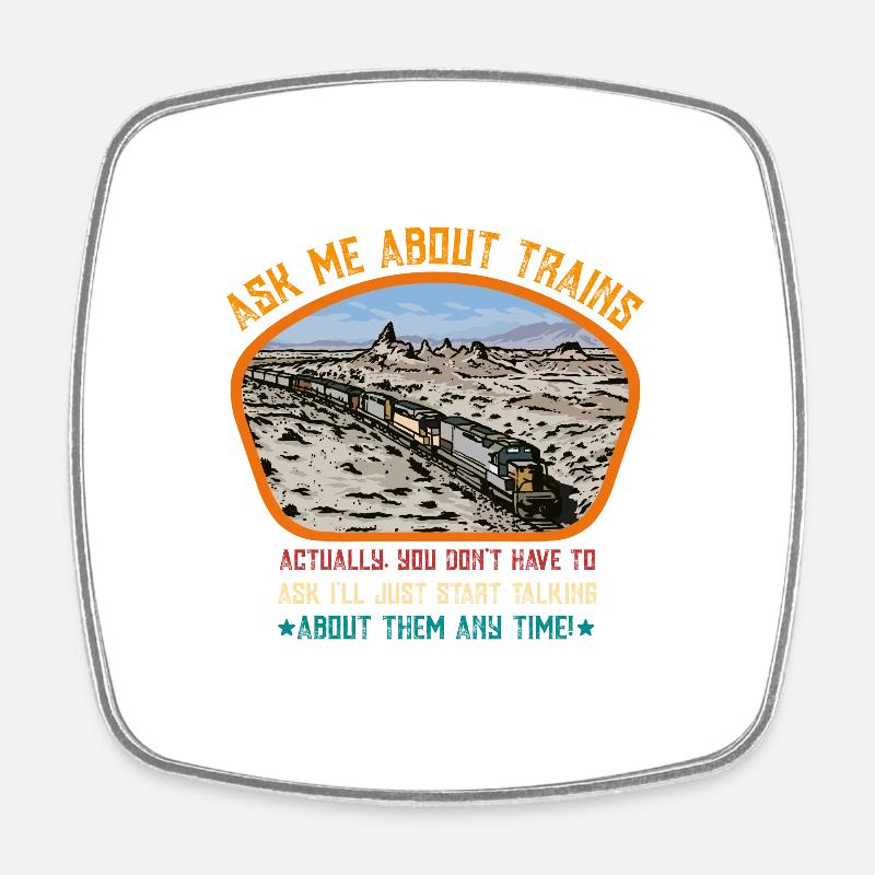 Ask me about trains - Square fridge magnet - white