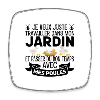 Je Veux Juste Travailler dans Mon Jardin Jardinier - Magnet carré - blanc - Devant