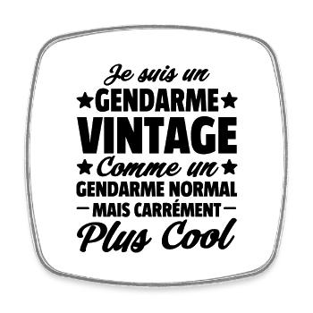 Je suis un gendarme vintage / cadeau gendarme - Magnet carré - blanc - Devant