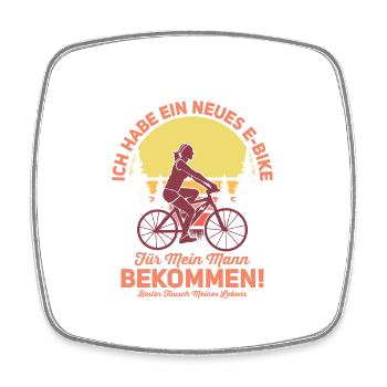 Ich habe ein neues E-Bike für meine Frau bekommen - Viereckiger Kühlschrankmagnet - Weiß - Vorne