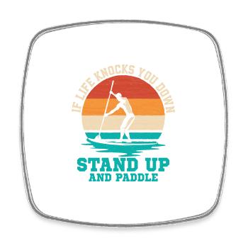 If Life Knocks You Down Stand Up And Paddle Board - Viereckiger Kühlschrankmagnet - Weiß - Vorne