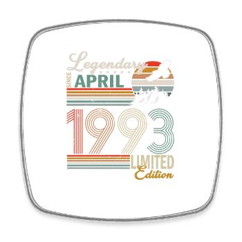 April 1993. Birthday April 1993. Gift 1993. - Square fridge magnet - white - Front