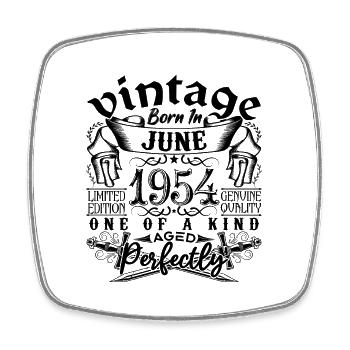 Geburtstag 1954 Juni 1954! geboren Juni 1954 - Viereckiger Kühlschrankmagnet - Weiß - Vorne