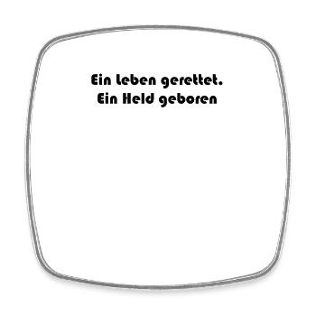 Feuerwehr - Ein Leben gerettet. Ein Held geboren - Viereckiger Kühlschrankmagnet - Weiß - Vorne
