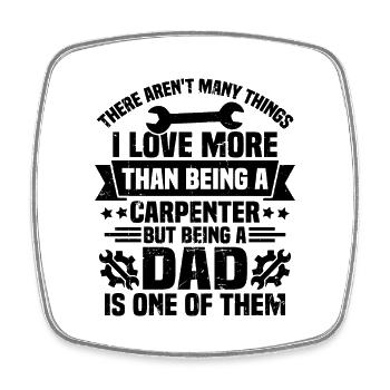 Being a father is one of them, Gift for father - Square fridge magnet - white - Front