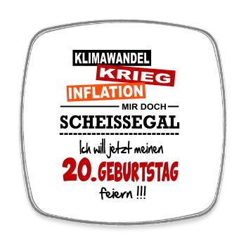 Geburtstag 20 Klimawandel Krieg Inflation Mir egal - Viereckiger Kühlschrankmagnet - Weiß - Vorne