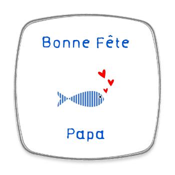 BONNE FÊTE PAPA. PAPA. FÊTE DES PÈRES. PÈRE - Magnet carré - blanc - Devant