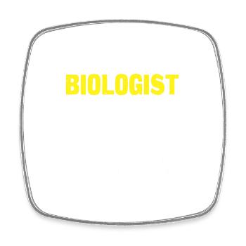 Biology Gift Biologist - Square fridge magnet - white - Front