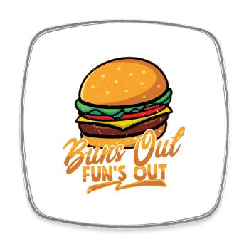 Buns Out Fun's Out Hamburger Food Meat Buns - Viereckiger Kühlschrankmagnet - Weiß - Vorne