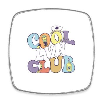 Cool Lvn Club Registered Nurse Medical - Square fridge magnet - white - Front