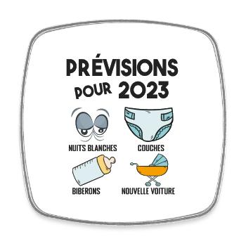 Prévisions pour 2023 Humour Futur Papa pour 2023 - Magnet carré - blanc - Devant
