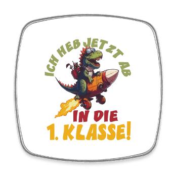 Ich heb jetzt ab in die 1. Klasse Schulanfang - Viereckiger Kühlschrankmagnet - Weiß - Vorne