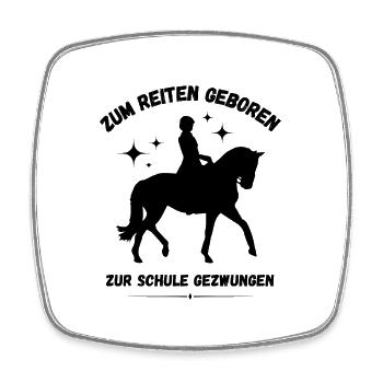Zum Reiten geboren - Viereckiger Kühlschrankmagnet - Weiß - Vorne