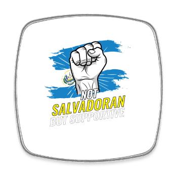 Not Salvadoran But Supportive El Salvador Flag - Viereckiger Kühlschrankmagnet - Weiß - Vorne