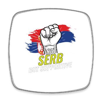 Pas serbe mais favorable à la Serbie - Magnet carré - blanc - Devant