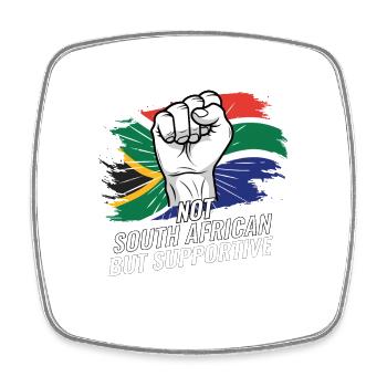 Not South African But Supportive South Africa - Viereckiger Kühlschrankmagnet - Weiß - Vorne