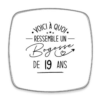 Bogosse 19 ans Cadeau Humour Anniversaire 19 ans - Magnet carré - blanc - Devant
