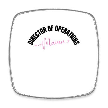 Director Of operations Mama Mother - Square fridge magnet - white - Front
