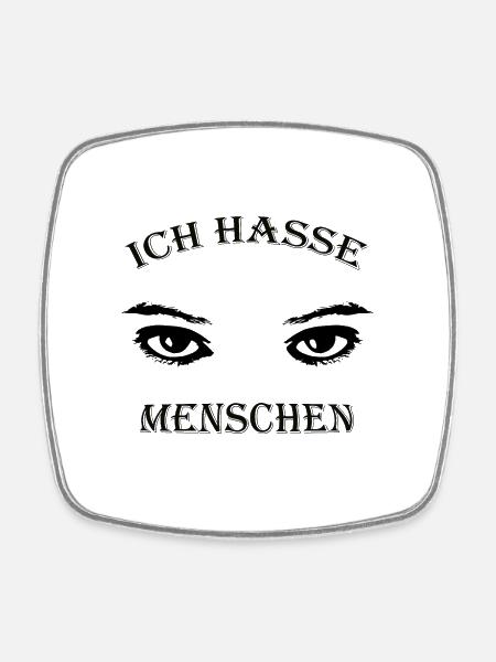 Ich hasse menschen - Viereckiger Kühlschrankmagnet - Weiß